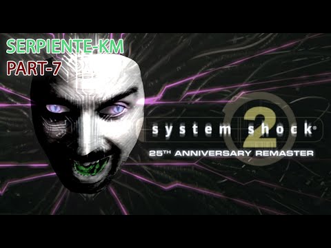 Видео: System Shock 2: 25th Anniversary Remaster (СМОТРИМ!) #7