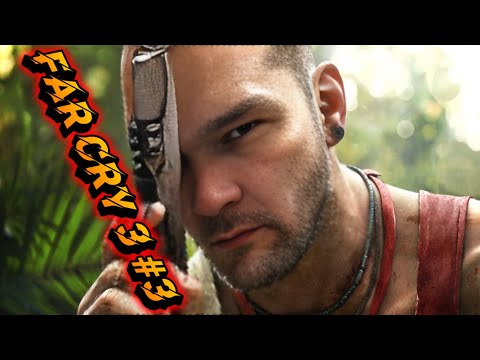 Видео: Легендарный Far Cry 3 - прохождение #3