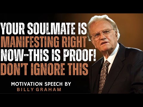Видео: Ваша родственная душа проявляется прямо сейчас! Это доказательство! | Билли Грэм