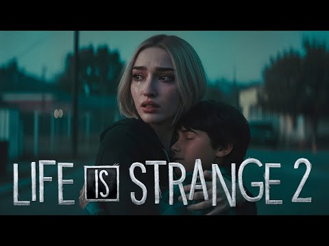 Видео: СЕГОДНЯ МЫ ПОТЕРЯЛИ ВСЁ ● Life is Strange 2 ● Часть 2