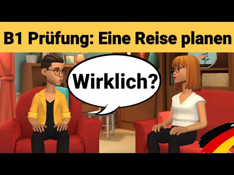 Видео: Устный экзамен по немецкому языку B1 | Планируйте что-нибудь вместе/диалог | Часть 3: Путешествие