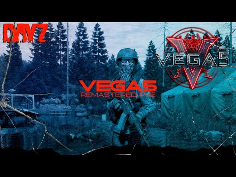 Видео: ● VEGA5 REMASTERED ● Смотрим, что-то новое! — DAYZ PVE