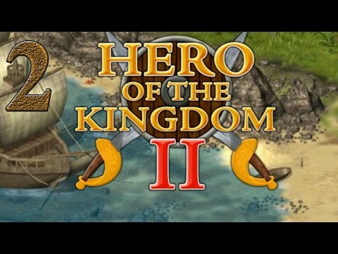 Видео: Hero of the Kingdom II прохождение #2