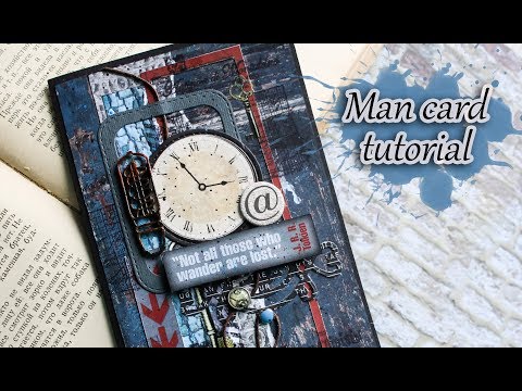 Видео: Как сделать открытку для мужчины / Мастер класс / Man Card Tutorial / Eng sub