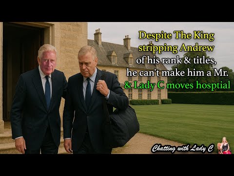 Видео: Несмотря на то, что король лишил Эндрю звания, он не может сделать его мистером Леди Си сбегает в...