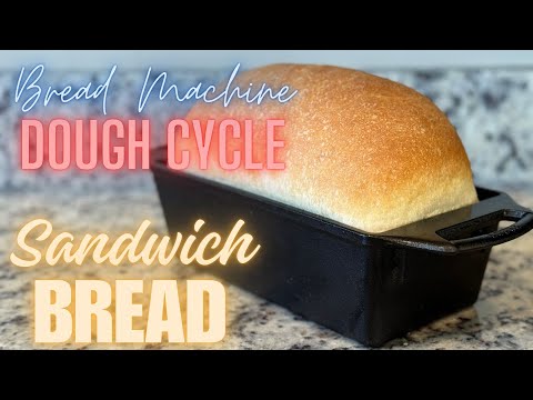 Видео: Рецепт мягкого сэндвич-хлеба для хлебопечки Dough Cycle 🥪 ЛУЧШИЙ сэндвич-хлеб! #рецепт