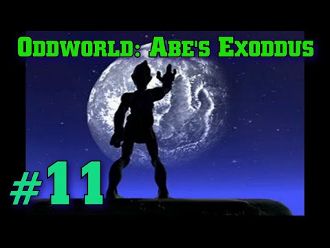 Видео: Oddworld: Abe's Exoddus #11 - Исход | Прохождение игры