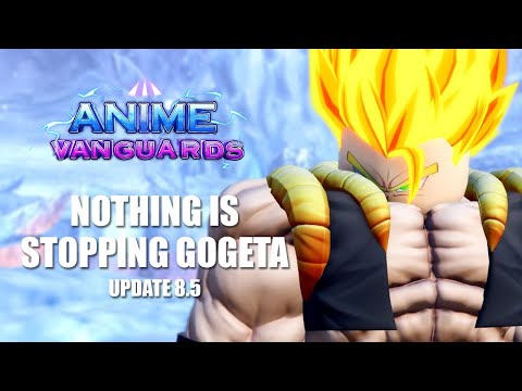 Видео: Команда Годжеты стала совершенно другой с этими изменениями в ANIME VANGUARDS UPDATE 8.5