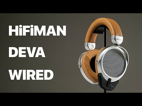 Видео: HiFiMAN DEVA WIRED | ПРЕКРАСНЫЕ МАГНИТО-ПЛАНАРНЫЕ НАУШНИКИ