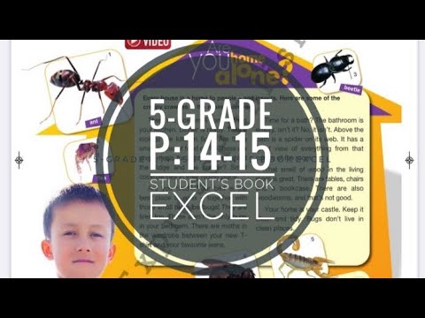 Видео: 5-grade. Excel. P:14-15. Student’s book. 5класс. Английский. 5-сынып ағылшын