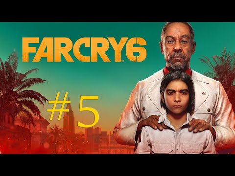 Видео: Прохождение Far Cry 6 #5