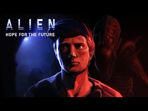 Видео: Alien Hope For The Future Общаемся, Подготавливаем все для работы