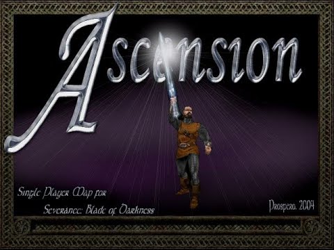 Видео: BLADE OF DARKNESS. SEVERANCE. МОД-КАРТА МОД-КАРТА ASCENSION. Часть 1.
