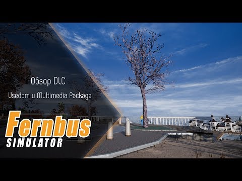 Видео: [Fernbus Simulator] Обзор DLC Usedom и Multimedia Package