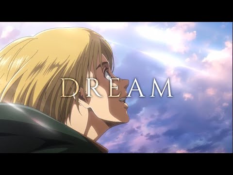Видео: Армин Арлерт - Мечта | Armin Arlert - Dream (Attack on Titan | Атака Титанов) [AMV]