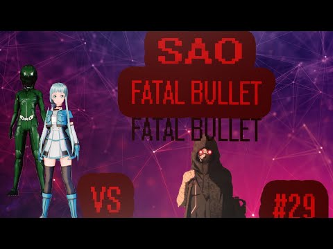 Видео: прохождение  sword art online fatal bullet часть #  29 вызов Десгана