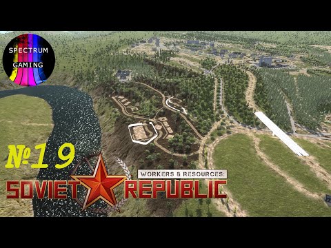 Видео: Workers & Resources: Soviet Republic #19. Строим здание госбезопасности.