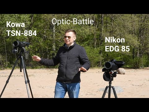 Видео: 3ч. Kowa TSN 884 & Nikon EDG 85 Оптический Баттл.