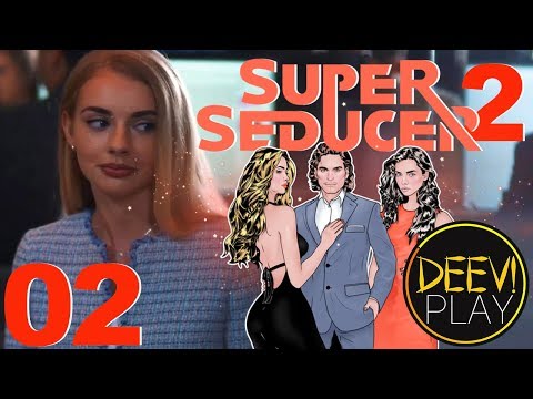 Видео: 02 - ► Я НАЧАЛЬНИК, ТЫ МНЕ ДАШЬ ◄ Super Seducer 2