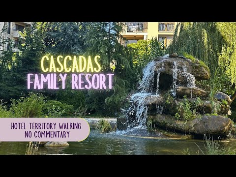 Видео: Cascadas Family Resort - Огляд без слів | Bulgaria Sunny Beach walking No commentary