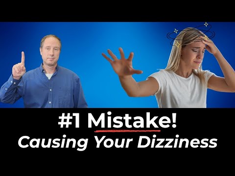 Видео: Ошибка №1, которая усугубляет головокружение и головные боли (сделайте это вместо этого!)