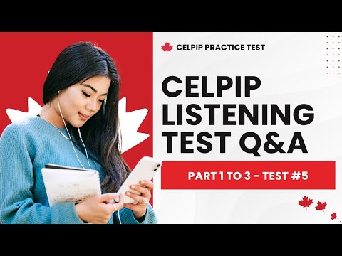 Видео: Вопросы с ответами для практики аудирования CELPIP — части 1–3 (тест № 5)