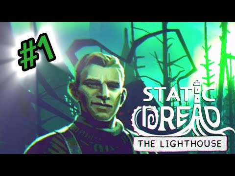 Видео: НОВАЯ РАБОТА НА МАЯКЕ - Static Dread: The Lighthouse#1