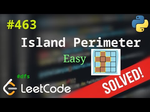Видео: 463. Island Perimeter | Решение с комментариями | LeetCode | DFS
