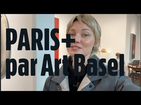 Видео: Обзор ярмарки современного искусства Paris + par Art Basel 2023 в Париже//САМОЕ ДОРОГОЕ ИСКУССТВО