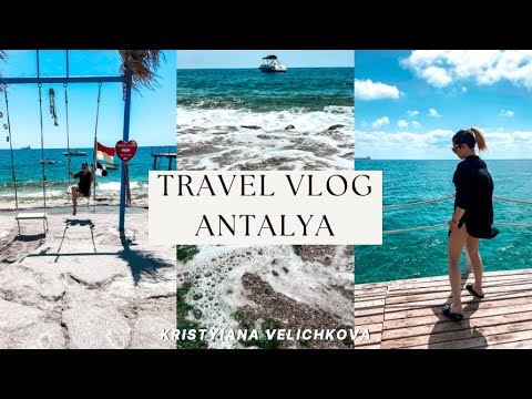 Видео: ПОЧИВКА В АНТАЛИЯ+ПОЛЕЗНА ИНФОРМАЦИЯ И ЦЕНИ | TRAVEL VLOG 21