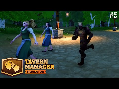 Видео: Ворюга в таверне! ► Tavern Manager Simulator #5