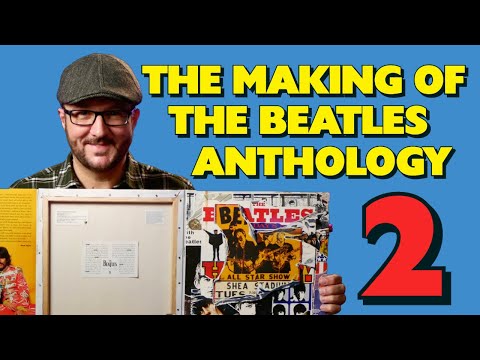 Видео: The Beatles Anthology 2 — глубокое погружение с секретами от инсайдеров