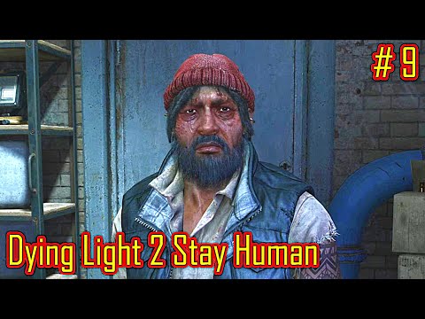 Видео: Dying Light 2 Stay Human прохождение с русской озвучкой часть 9
