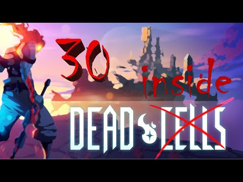 Видео: 30 ЗАБЕГОВ DEAD CELLS С ПОЛНОГО НУЛЯ ОТ НОВИЧКА
