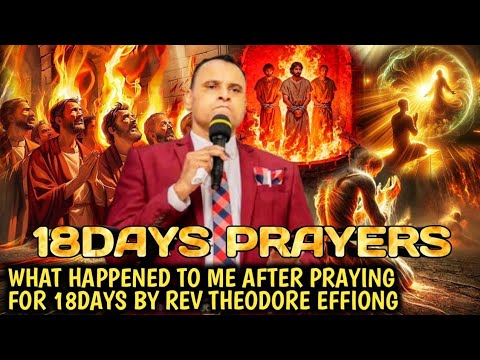 Видео: ОБЯЗАТЕЛЬНО К ПРОСМОТРУ: ПРЕПОДОБНЫЙ ТЕОДОР ЭФФИОНГ РАССКАЗЫВАЕТ О 18-ДНЕВНЫХ МОЛИТВАХ#apostleedu...