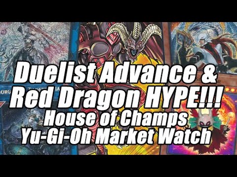 Видео: Duelist Advance и Red Dragon Archfiend — хайп!?! House of Champs Yu-Gi-Oh! Обзор рынка