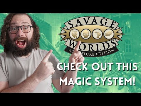 Видео: Устали от слотов с заклинаниями? Попробуйте Savage Worlds Magic!