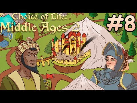 Видео: Решающее сражение! - Choice of Life: Middle Ages 2 #8