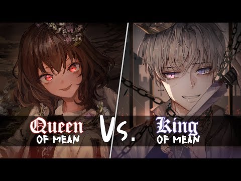 Видео: Nightcore ↬ королева VS. короля подлости [NV | SV]