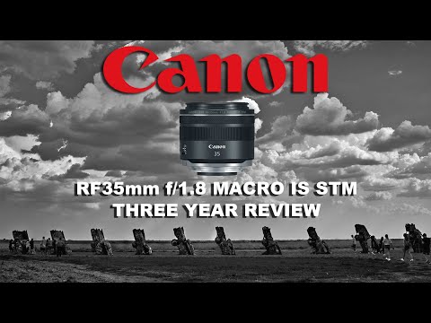 Видео: Canon RF35mm F/1.8 IS Macro — обзор за 3 года