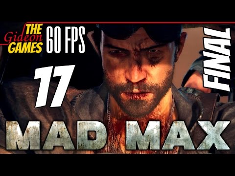 Видео: Прохождение Mad Max на Русском (Безумный Макс)[PС|60fps] - #17 (Всё потеряно) ФИНАЛ