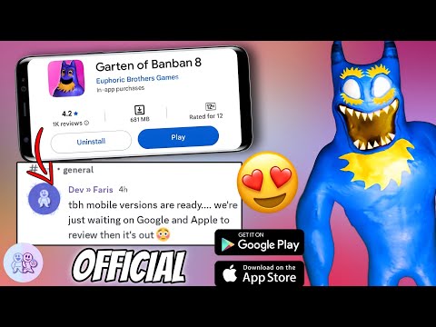 Видео: УЖЕ В ПРОДАЖЕ! - GARTEN OF BANBAN 8 MOBILE НАКОНЕЦ-ТО ДОСТУПНА ДЛЯ МОБИЛЬНЫХ УСТРОЙСТВ 📱📱