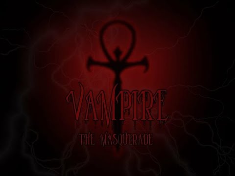 Видео: VtM - Vampire the Masquerade v20 - Прах к Праху. Часть 1. (ваншот)