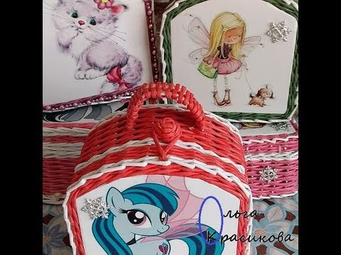 Видео: Как сплести волшебный сундучок,ВИДЕО 2019 года! Качество видео соответствует году записи.