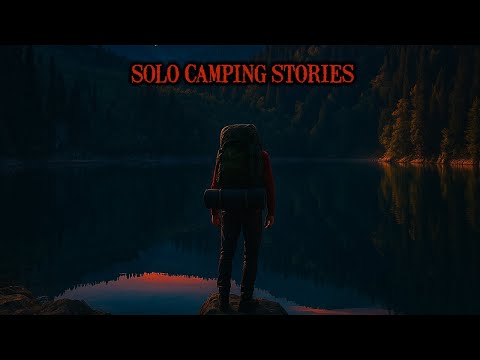 Видео: Три жуткие истории о кемпинге в одиночку, рассказанные у костра в тревожной атмосфере