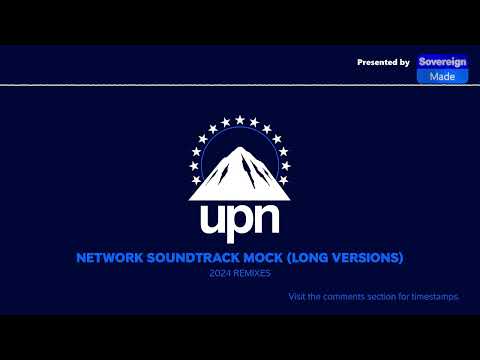 Видео: UPN Branding (2024) — Саундтрек (длинные версии) | Макет | SovereignMade