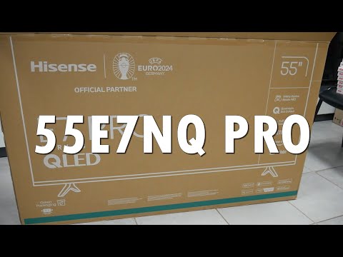 Видео: Hisense 55E7NQ PRO -тепер ще яскравіше!