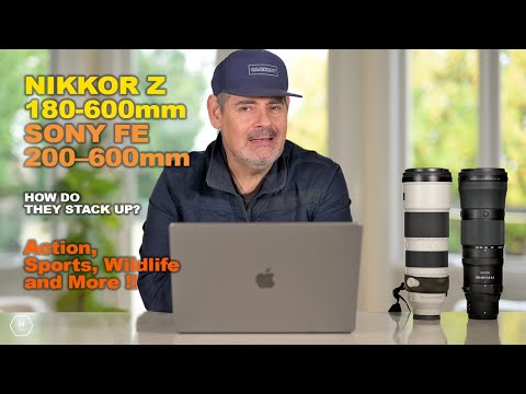 Видео: Nikon 180-600 и Sony 200-600 в руках / Первый взгляд вместе | Они одинаковые? Часть 1 | Мэтт Ирвин