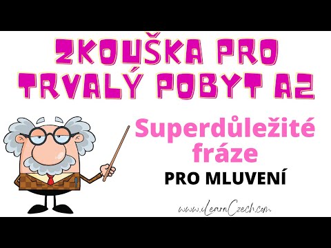 Видео: Чешский экзамен A2 для ПМЖ: СУПЕРВАЖНЫЕ фразы для ГОВОРЕНИЯ