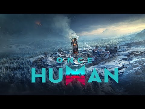 Видео: Once Human / Первая фаза /  W_Winter-X0004